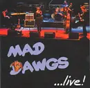 CD - Mad Dawgs - ...Live!
