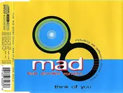 The Mad - Think Of  You