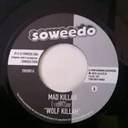Mad Killah - Wolf Killah