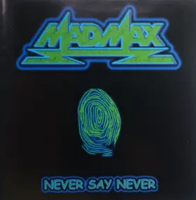 Mad Max - Never Say Never