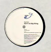 12inch Vinyl Single - Mad Mark - Ain't No Big Thing