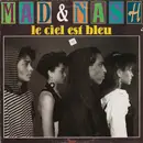 12inch Vinyl Single - Mad & Nash - Le Ciel Est Bleu