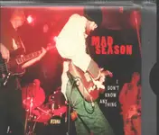 Mad Season - I Don't Know Anything