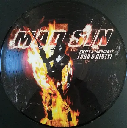 Mad Sin - ... Sweet & Innocent? ... Loud & Dirty!