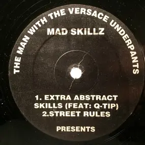 mad skillz - The Man With The Versace Underpants Presents