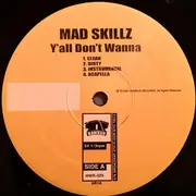 12inch Vinyl Single - Mad Skillz - Y'all Don't Wanna