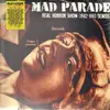 LP - Mad Parade - Real Horror Show (1982-1983 Demos) - Ltd.