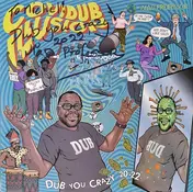 Mad Professor - Covidub Illusion - Dub You Crazy 20-22
