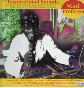 Mad Professor - The Inspirational Sounds of Mad Professor