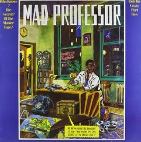 Mad Professor - Who Knows The Secret Of..