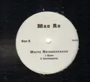 12inch Vinyl Single - Mad Ro - White Neighborhood