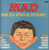 The Mad - Wie es tönt & stöhnt