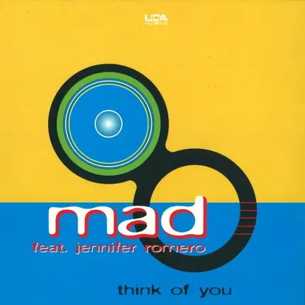 Mad - Think Of You