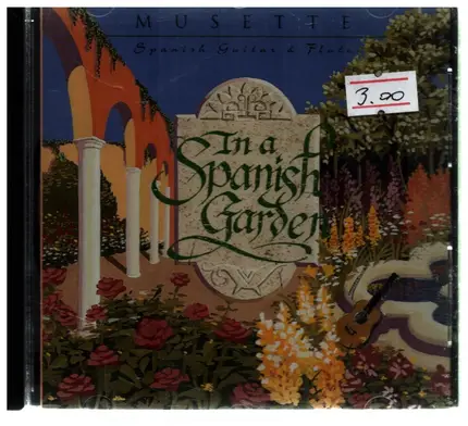Madalyn Blanchett & Terry Muska - In a Spanish Garden