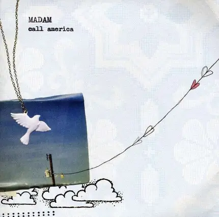 MADAM - CALL AMERICA