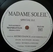 12inch Vinyl Single - Madame Soleil - Astro Dance