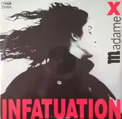 Madame X - Infatuation