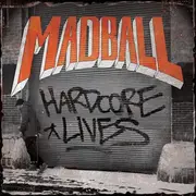 LP - Madball - Hardcore Lives