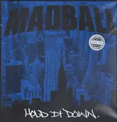 Madball - Hold It Down