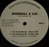 12inch Vinyl Single - Madball & Uzi - Go Head Shorty
