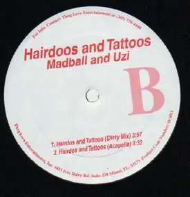 Madball - Hairdoos and Tattoos / Hairdos and Tattoos