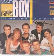 Madbox - It's Better In The Bahamas