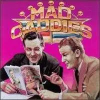 The Mad Caddies - QUALITY SOFT CORE