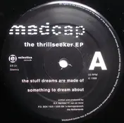 MADCAP - The Thrillseeker EP