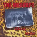 7inch Vinyl Single - Madcaps - Cheers, Hello! - EP