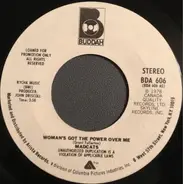 Madcats - Woman's Got The Power Over Me