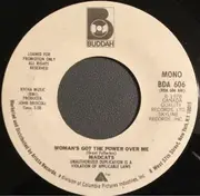 7inch Vinyl Single - Madcats - Woman's Got The Power Over Me