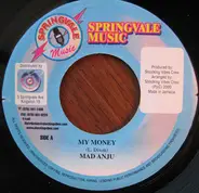 Madd Anju - My Money