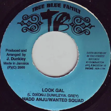Madd Anju & Wanted Squad - Look Gal