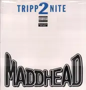 12inch Vinyl Single - Madd Head - Tripp2nite