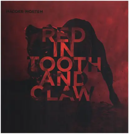 Madder Mortem - Red in Tooth and Claw