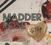 Madder Rose - The Love You Save