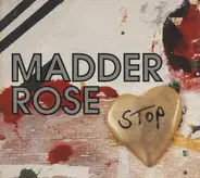 Madder Rose - The Love You Save