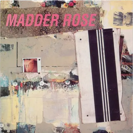 Madder Rose - Beautiful John / Baby Gets High