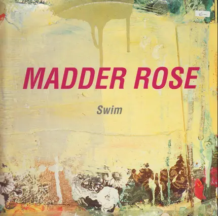 Madder Rose - Swim