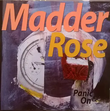 Madder Rose - Panic On