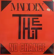 Maddix - The Hit (No Chance)