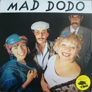 Mad Dodo - Mad Dodo