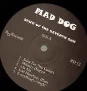 LP - Mad Dog - Dawn Of The Seventh Sun