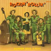 Maddox Bros. & Rose - Rockin' Rollin'