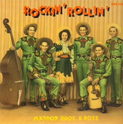 Maddox Brothers and Rose - Rockin' Rollin'