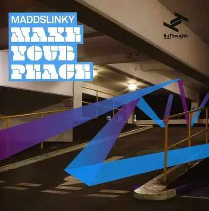 Maddslinky - Make You Peace