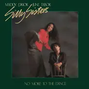 Maddy Prior - June Tabor : Silly Sisters - No More To The Dance
