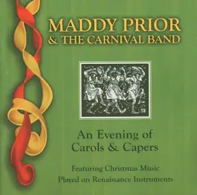 Maddy Prior & The Carnival Band - An Evening Of Carols & Capers