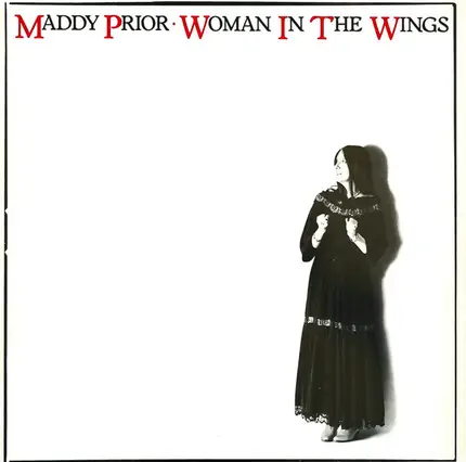 Maddy Prior - Woman in the Wings