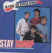 Made In England - Stay Sharp